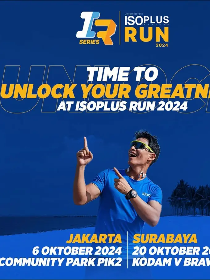 Digelar di Dua Kota, ISOPLUS RUN Series 2024 Siapkan 12ribu Tiket dan Training dari Pelatih Lari Profesional