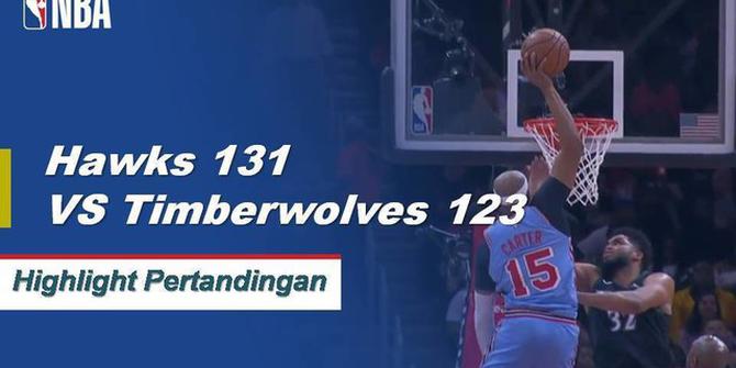 Cuplikan Pertandingan NBA : Hawks 131 vs Timberwolves 123