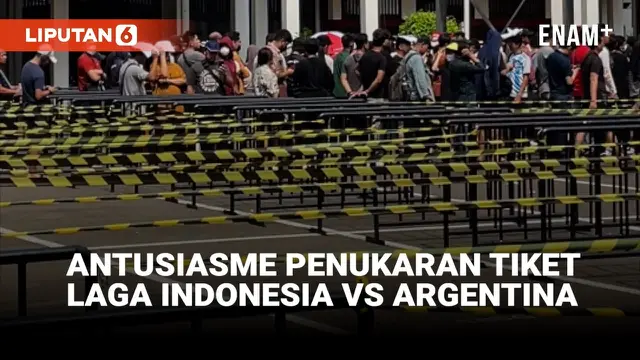 Calon Penonton Masih Padati Hari Kedua Tukar Tiket Indonesia VS Argentina
