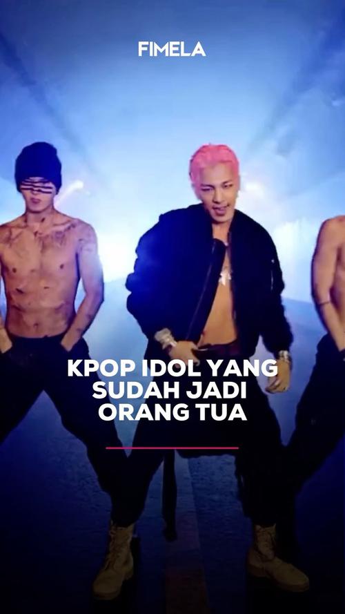 VIDEO: Kpop Idol yang Sudah Jadi Orang Tua
