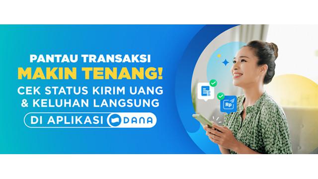 Pantau Transaksi Makin Tenang.