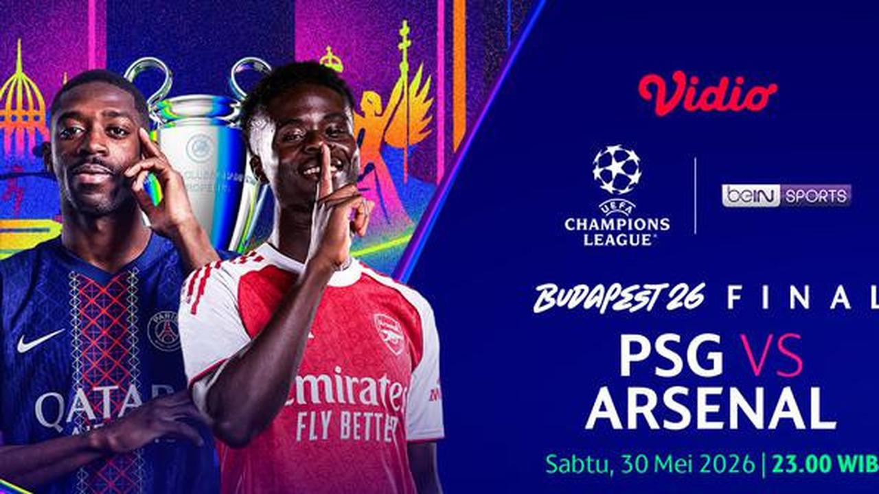 Budapest Siaga Penuh Menjelang Duel Arsenal dan PSG di Final Liga Champions