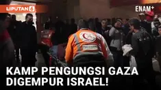 Innalillahi, Serangan Israel di Kamp Pengungsi Gaza Tewaskan 70 Orang
