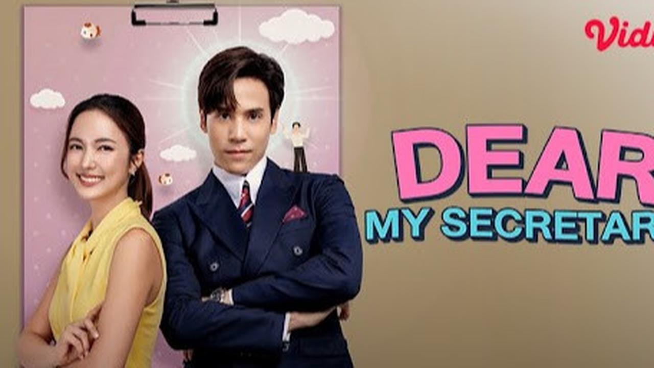 Sinopsis Drama Thailand 'Dear My Secretary' Kisah Cinta Bos dan Sekertaris yang Bisa Bikin Penonton Baper