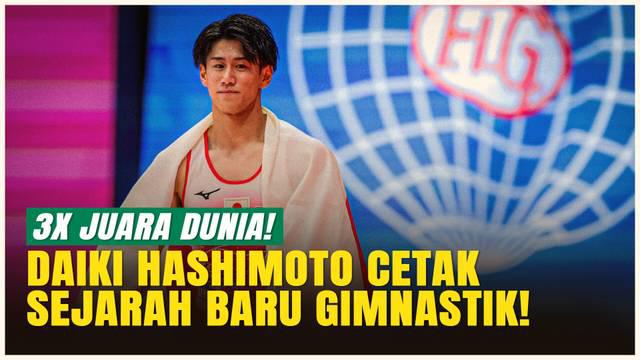 Atlet gimnastik Jepang Daiki Hashimoto kembali ke puncak dunia dengan meraih emas ketiga berturut-turut di kejuaraan dunia gimnas­tik 2025 di Jakarta, dengan total skor 85,131 poin. Simak reaksi dan makna di balik prestasi hat-trick ini.