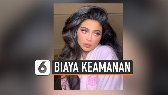 VIDEO: Kylie Jenner Habiskan Rp 5,6 Miliar Setiap Bulan Untuk Keamanan