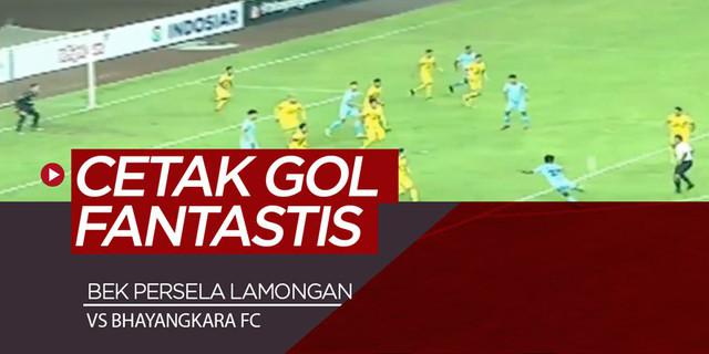 VIDEO: Gol Fantastis Bek Persela ke Gawang Bhayangkara FC