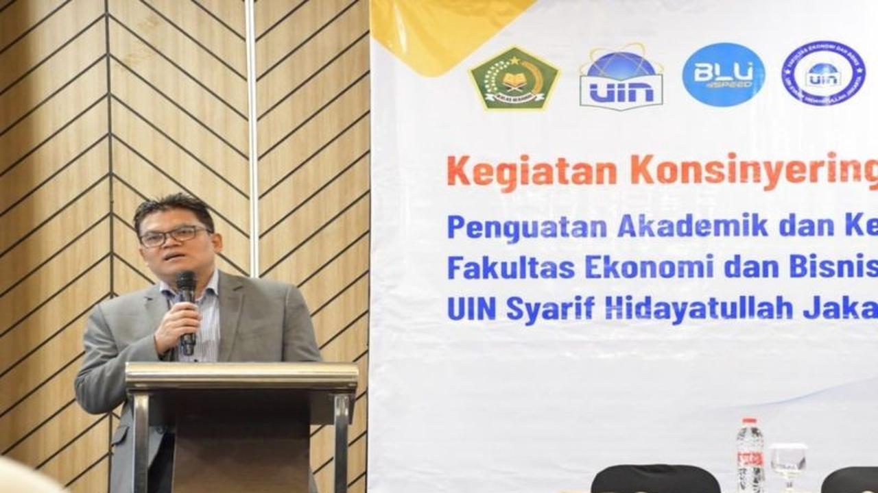 UIN Jakarta Perkuat Mutu Pendidikan Ekonomi Bisnis, Cetak SDM Unggul Global