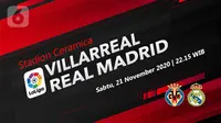 Villarreal vs Real Madrid (Liputan6.com/Abdillah)