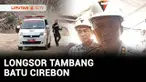 Tim SAR gabungan kembali menemukan tiga korban longsor tambang batu Gunung Kuda, Kabupaten Cirebon, Jawa Barat, pada Sabtu petang. Penemuan tiga korban menambah daftar korban tewas longsor tambang batu yang berhasil ditemukan menjadi 17 orang.