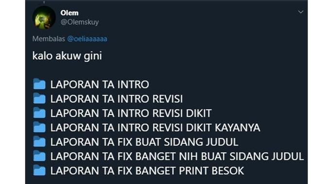 6 Drama Folder Tugas Kuliah Ini Benar Adanya, Pernah Ngalamin? (sumber: Twitter.com/olemskuy)