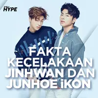 Fakta Kecelakaan Jinhwan dan Junhoe iKON