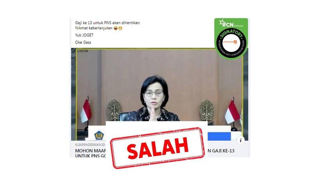 Cek Fakta gaji ke-13 PNS akan dihentikan