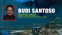 Opini Budi Santoso (Liputan6.com/Abdillah)