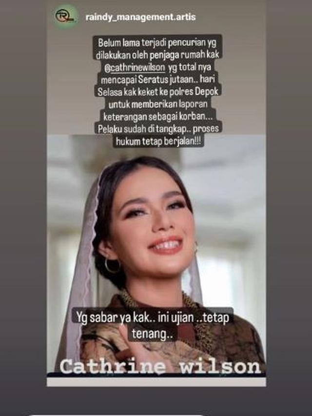Unggahan Catherine Wilson soal musibah kemalingan di rumahnya (Instagram Stories)