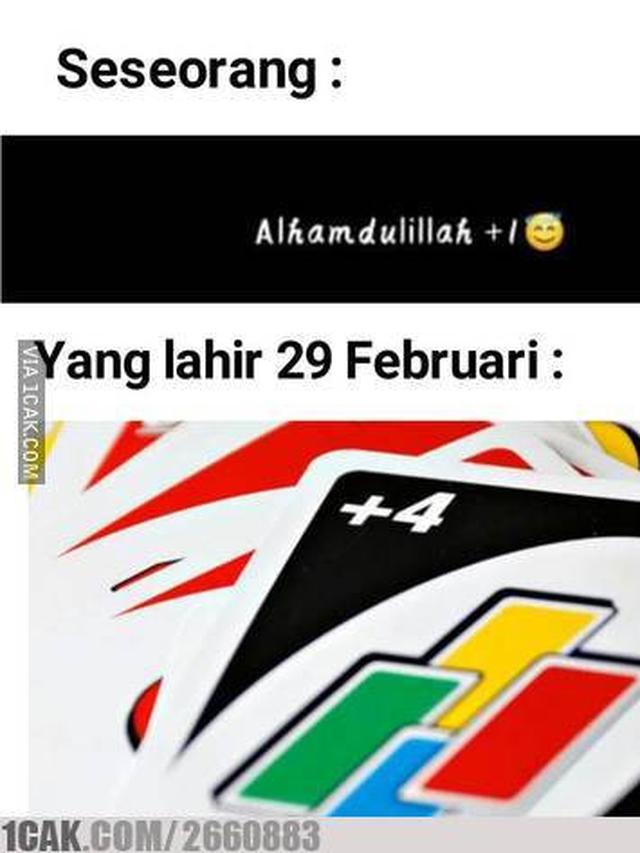 7 Meme Orang Lahir Pada Tahun Kabisat Ini Kocak Hot Liputan6 Com