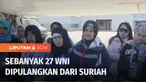 Selain mengirim misi bantuan kemanusiaan untuk korban gempa, Pemerintah Indonesia juga menjemput 27 WNI yang ada di negara Suriah.