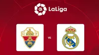 Liga Spanyol - Elche Vs Real Madrid (Bola.com/Adreanus Titus)