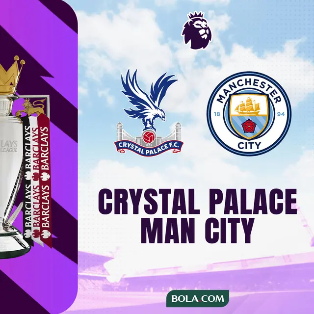 Liga Inggris - Crystal Palace Vs Man City