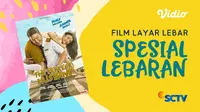 Saksikan Film The Perfect Husband dalam Film Spesial Lebaran di SCTV dan Vidio