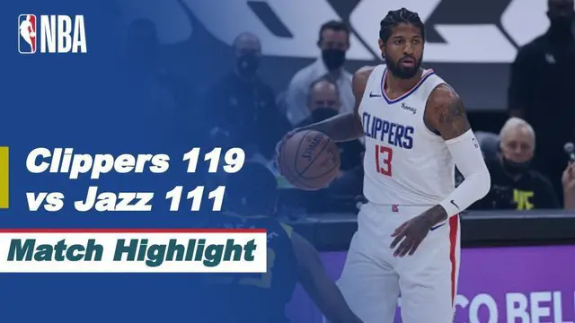 Berita Video, Highlights Semifinal NBA Playoffs Game 5 LA Clippers Vs Utah Jazz (119-11) pada Kamis (17/6/2021).