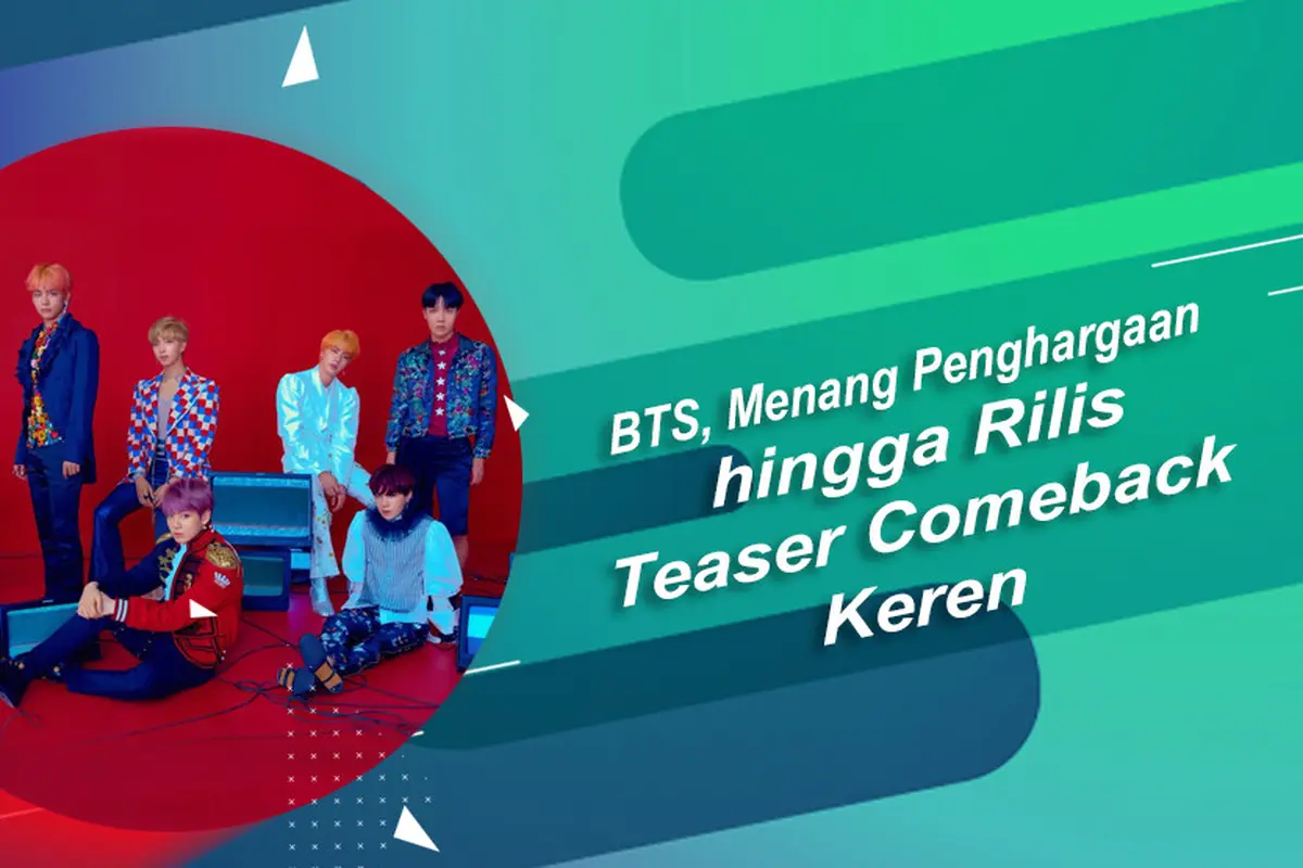 [Bintang] BTS, Menang Penghargaan hingga Rilis Teaser Comeback Keren