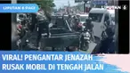 Viral video yang memperlihatkan sekelompok pengantar jenazah ini mengamuk kepada pengendara mobil yang diduga menghalangi kendaraan pengantar jenazah di Sulawesi Selatan.