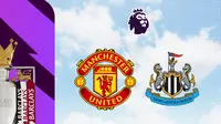 Link Live Streaming MU Vs Newcastle United di Boxing Day Liga Inggris