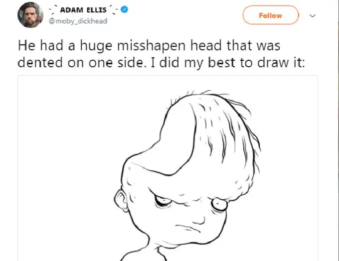 Hasil sketsa Adam Ellis tentang penampakan hantu bocah berkepala cacat (Twitter/@moby_dickhead) 