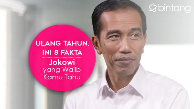 [Bintang] Ulang Tahun, Ini 8 Fakta Jokowi yang Wajib Kamu Tahu