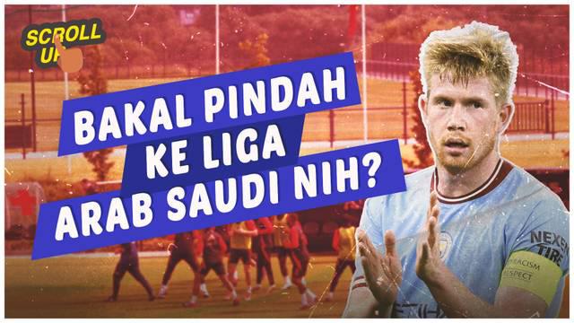 Berita Video, komentar Kevin De Bruyne terkait masa depannya di sepak bola