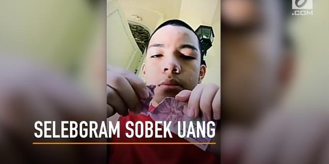 VIDEO: Heboh Selebgram Sobek Uang Rp 100.000