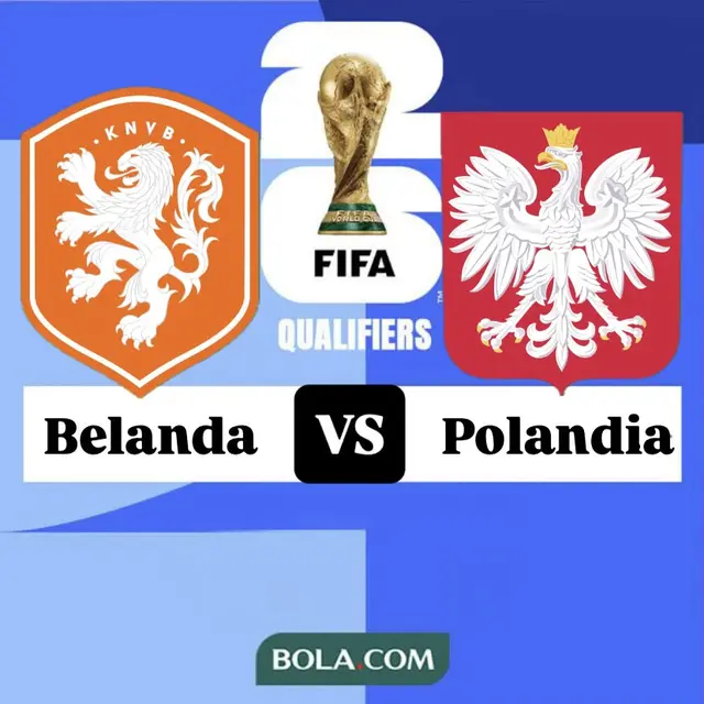 Ilustrasi Prediksi Belanda vs Polandia, Kualifikasi Piala Dunia 2026