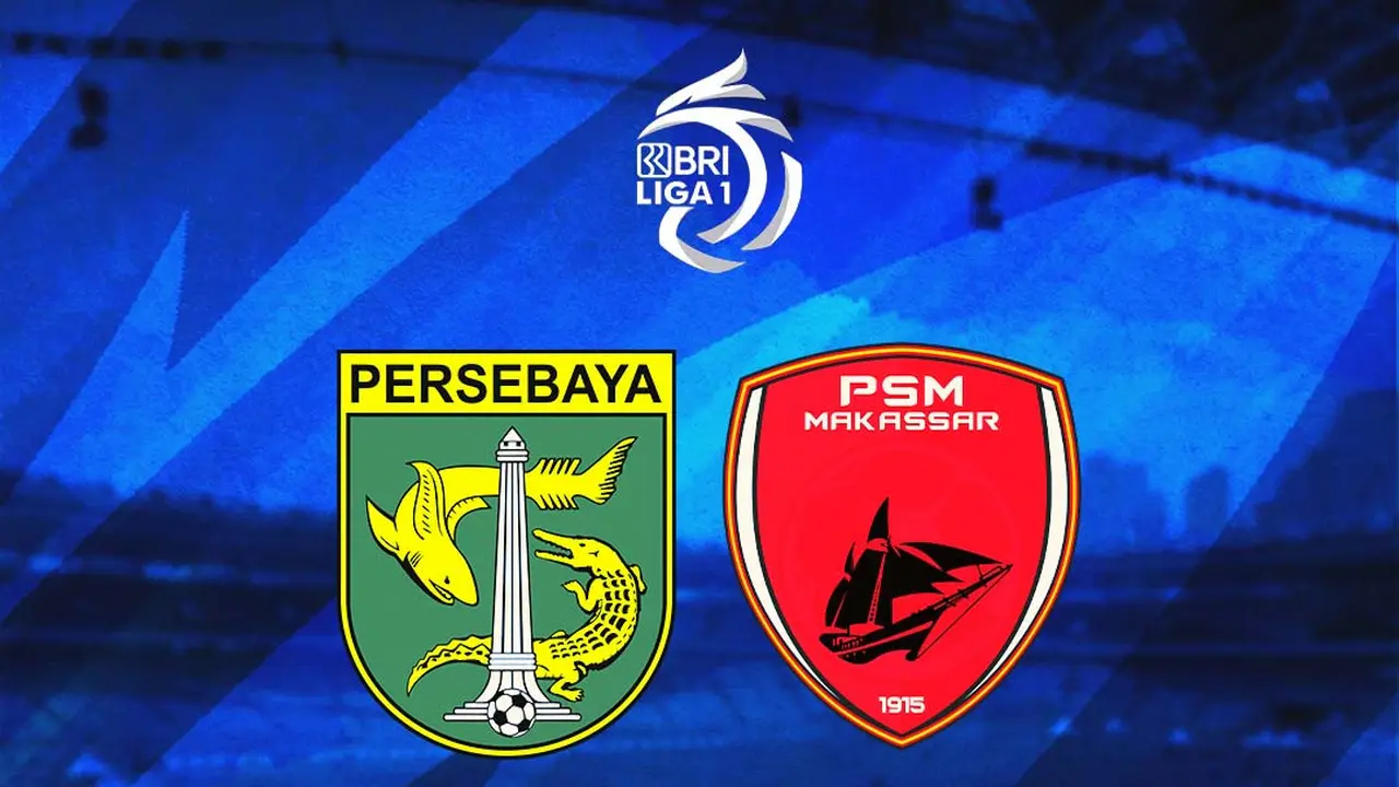 BRI Liga 1 - Persebaya Surabaya Vs PSM Makassar