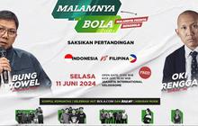 Nikmati Malamnya Bola untuk Mendukung Timnas Indonesia Bersama Bola.net dan Bola.com