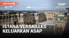 Istana Versailles di Prancis Keluarkan Asap, Sempat Dievakuasi Ditengah-tengah Pekerjaan Bangunan