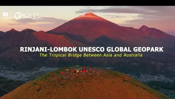UNESCO ke Lombok: Rinjani Berjuang Pertahankan Gelar Geopark.