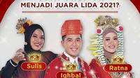 Tiga finalis LIDA 2021, Sulis, Iqhbal dan Ratna siap bersaing untuk meraih predikat juara LIDA 2021.