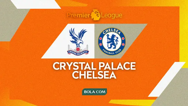 Prediksi Liga Inggris - Crystal Palace Vs Chelsea