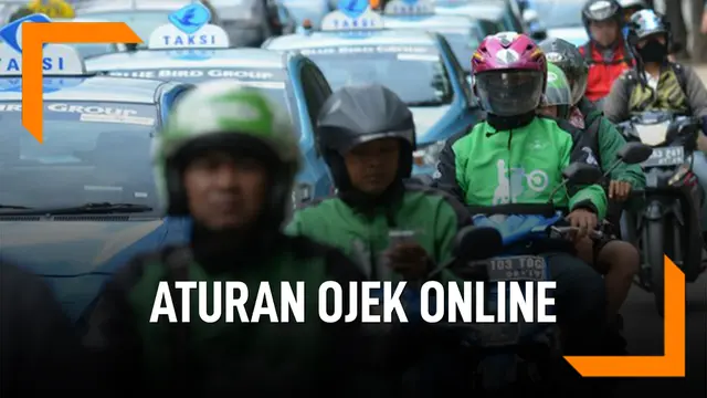 VIDEO: Akhirnya Kemenhub Punya Aturan Ojek Online
