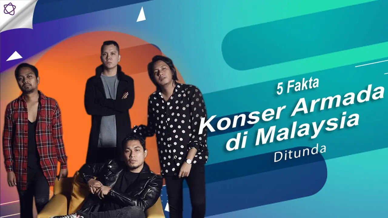 [Bintang] 5 Fakta Konser Armada di Malaysia Ditunda