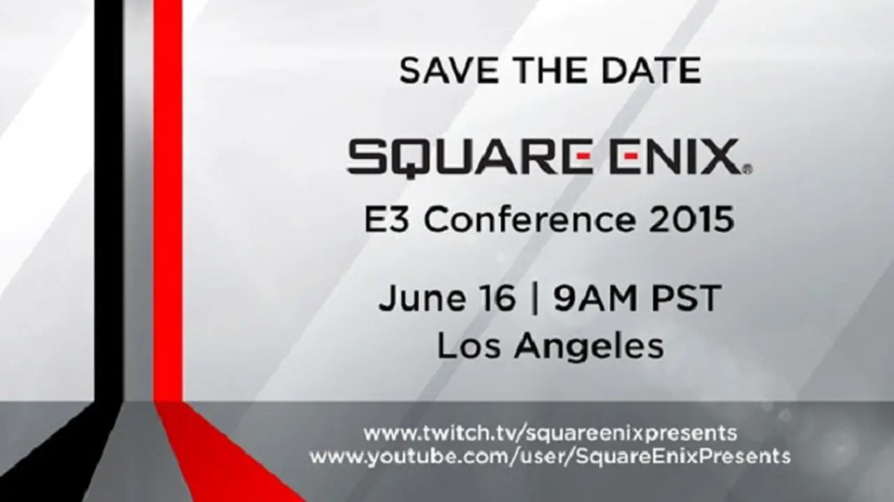 Square Enix Akan Gelar Press Conference di Ajang E3 2015