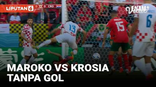 VIDEO: Highlights Piala Dunia, Maroko Kontra Kroasia Berakhir Imbang