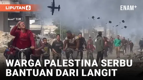 VIDEO: Kelaparan, Warga Palestina di Gaza Serbu Bantuan dari Pesawat Yordania