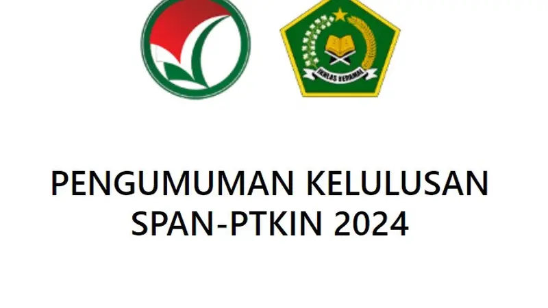 Pengumuman Hasil SPAN-PTKIN 2024