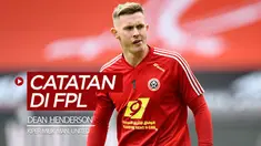 Berita video beberapa catatan menarik kiper Sheffield United milik Manchester United, Dean Henderson, di FPL (Fantasy Premier League).