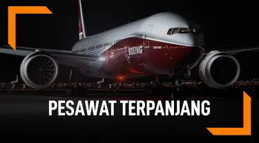 Fakta Boeing 777X, Pesawat Terpanjang di Dunia