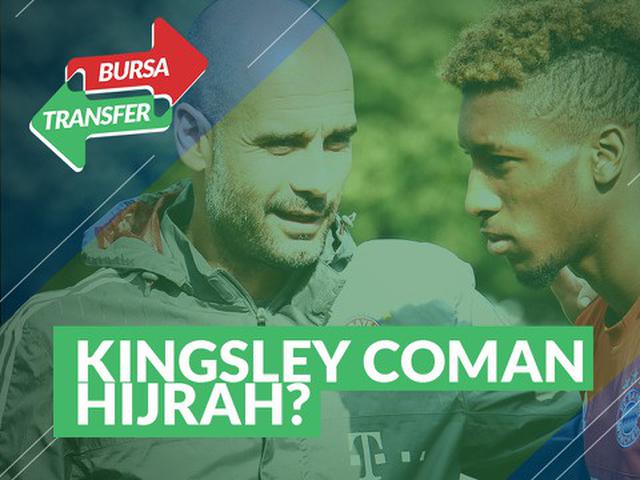 Video Bursa Transfer Akankah Kingsley Coman Hijrah Ke Manchester City Inggris Bola Com