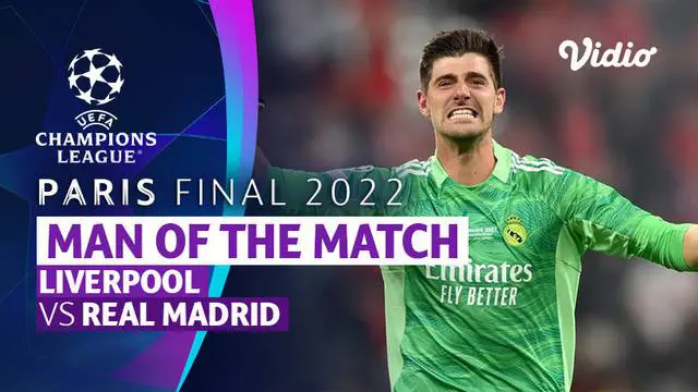 VIDEO: Aksi-aksi Thibaut Courtois Saat Real Madrid Kalahkan Liverpool di Final Liga Champions