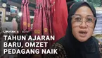 Jelang tahun ajaran baru, pedagang seragam sekolah dan alat tulis di Surabaya, Jawa Timur, kebanjiran pembeli. Bahkan omzet pedagang meningkat tajam hingga lebih dari 50 persen.